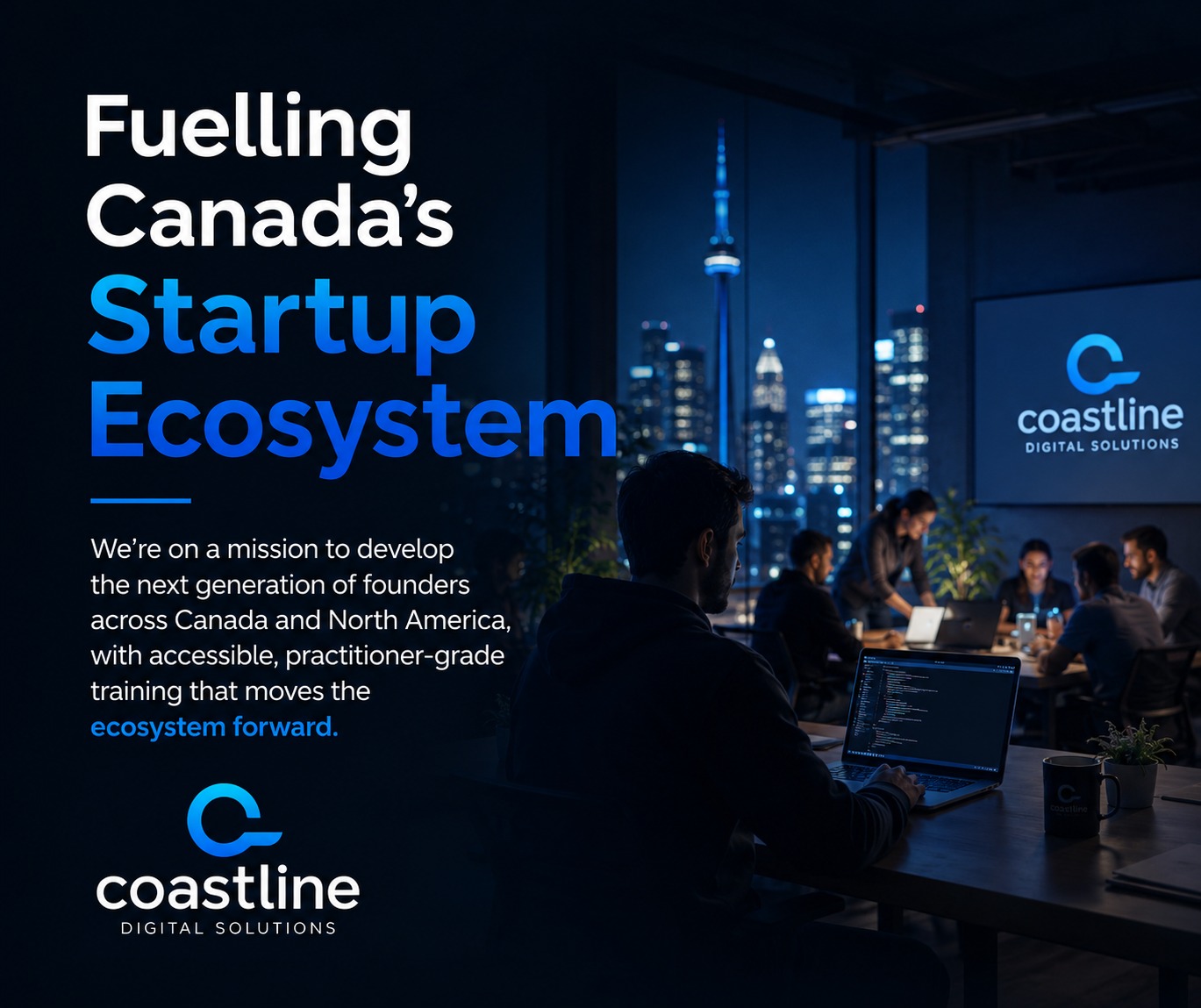 Coastline Digital Solutions — fuelling Canada's startup ecosystem